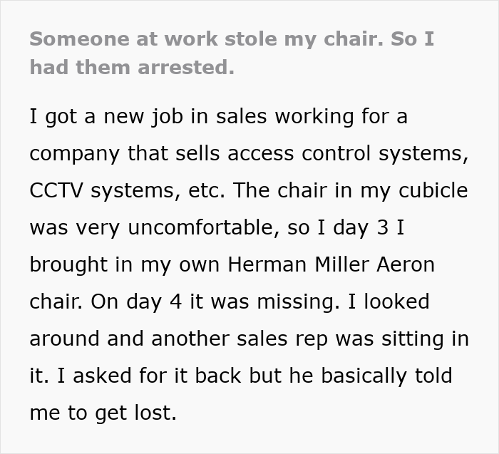 Guy Keeps Taking Newbie’s $1.8K Chair, Gets Arrested On The Spot Guy Keeps Taking Newbie’s $1.8K Chair, Gets Arrested On The Spot
