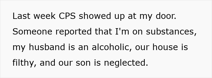 Text on a plain white background describing a woman finding out her sister called CPS on her autistic son.