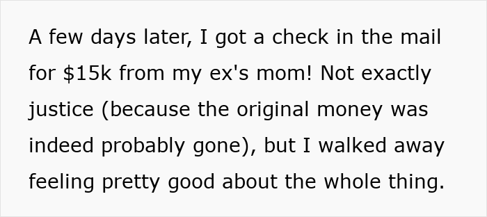 Text excerpt about receiving a $15k check after a year of boyfriend's rent extortion and lies.