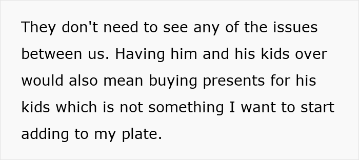 Text excerpt showing a woman explaining why she refuses to host a blended family Christmas with her ex’s affair kids.