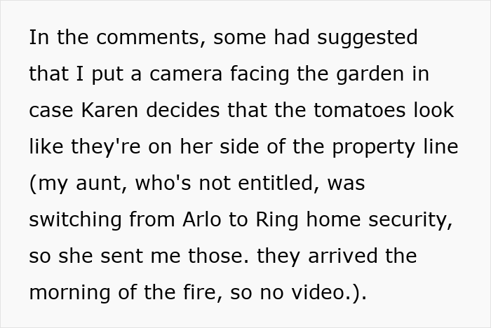Entitled Lady Lights Wrong House On Fire Because Neighbor Removed Lilies In His Own Yard Entitled Lady Lights Wrong House On Fire Because Neighbor Removed Lilies In His Own Yard