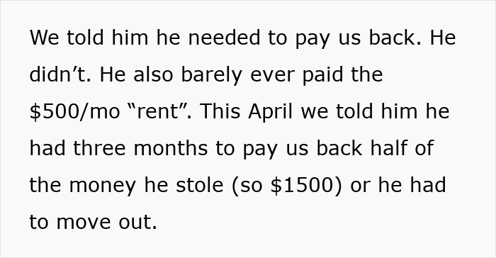 Text excerpt describing a 20-year-old mooching off parents, owing rent, and being asked to repay stolen money or move out. Text excerpt describing a 20-year-old mooching off parents, owing rent, and being asked to repay stolen money or move out.