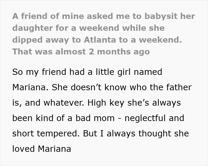 Friend Asks For Weekend Babysitting Favor, Never Comes Back For Her Kid