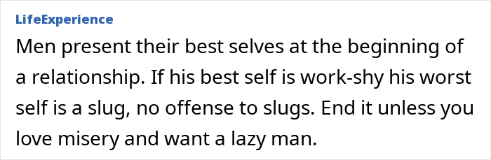 Woman Plans On Marrying Her BF, Reconsiders Things As He Seems To Have An Allergy To Working Woman Plans On Marrying Her BF, Reconsiders Things As He Seems To Have An Allergy To Working