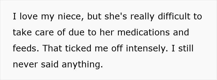 Text excerpt about niece being difficult to care for due to medications, related to free babysitting expectations.