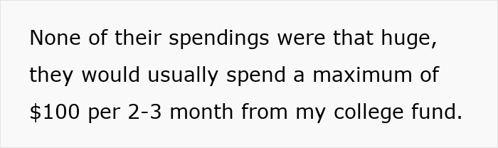 Text on a white background reads about parents usually spending a maximum of $100 every 2-3 months from a college fund. Text on a white background reads about parents usually spending a maximum of $100 every 2-3 months from a college fund.