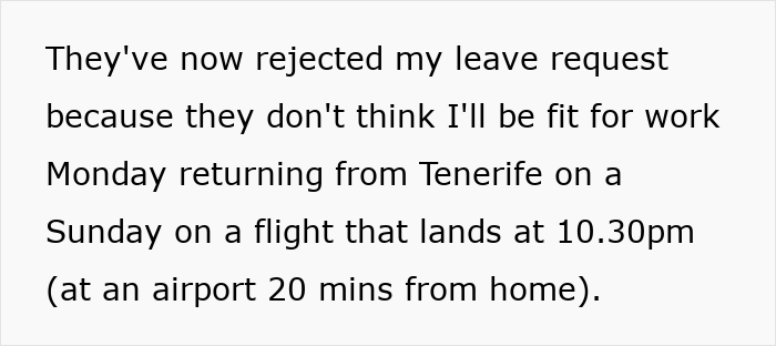 Text about a woman’s Tenerife vacay leave request rejected by boss due to concerns over focus after sun, sand, and cocktails. Text about a woman’s Tenerife vacay leave request rejected by boss due to concerns over focus after sun, sand, and cocktails.