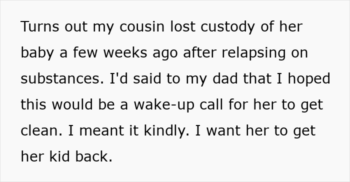 Text excerpt about cousin losing custody after substance relapse, highlighting concern and hope for recovery and child reunification.