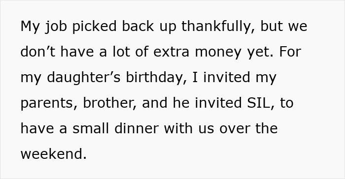 Grieving dad plans simple birthday dinner for daughter, faces sister-in-law mocking him for not spending enough money.