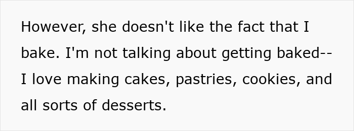Text excerpt about a woman ending relationship due to boyfriend's passion for baking pastries and desserts. Text excerpt about a woman ending relationship due to boyfriend's passion for baking pastries and desserts.