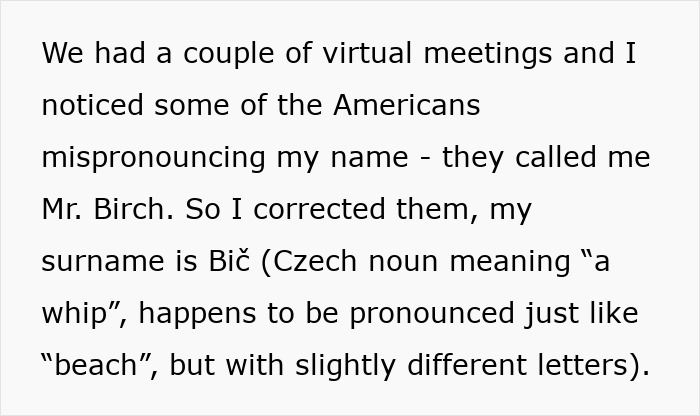 European Man Baffled After American Coworkers Refuse To Call Him By His ‘Offensive’ Last Name European Man Baffled After American Coworkers Refuse To Call Him By His ‘Offensive’ Last Name