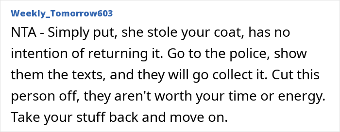 Coworker “Forgets” To Bring Woman’s Jacket For Weeks, Learns She Picked The Wrong Person To Mess With Coworker “Forgets” To Bring Woman’s Jacket For Weeks, Learns She Picked The Wrong Person To Mess With