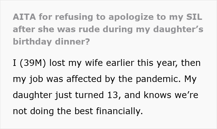 Grieving dad celebrates daughter’s birthday modestly while sister-in-law mocks his limited spending during tough times.