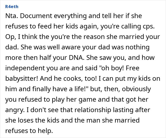 16YO Tells Stepmom It’s Not His Job To Feed Her Kids, She Gets Angry At Him 16YO Tells Stepmom It’s Not His Job To Feed Her Kids, She Gets Angry At Him