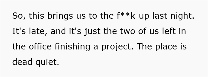 Text excerpt on a white background describing a tense moment between a man and a younger coworker finishing a project late at night.