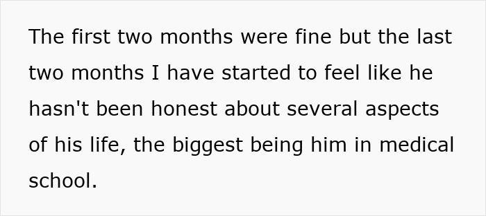 Text discussing a woman suspecting the guy she's seeing is lying about attending medical school.