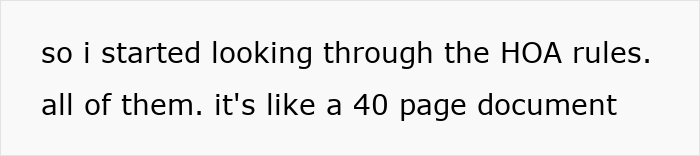 Screenshot of a message describing reading a 40-page HOA rulebook amid a petty war over grass height and neighbor retaliation.