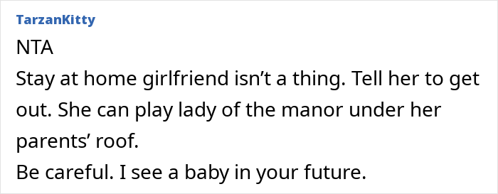 She Is Insane: Man Gives “Stay-At-Home GF” An Ultimatum After Being Told To Get A Second Job She Is Insane: Man Gives “Stay-At-Home GF” An Ultimatum After Being Told To Get A Second Job