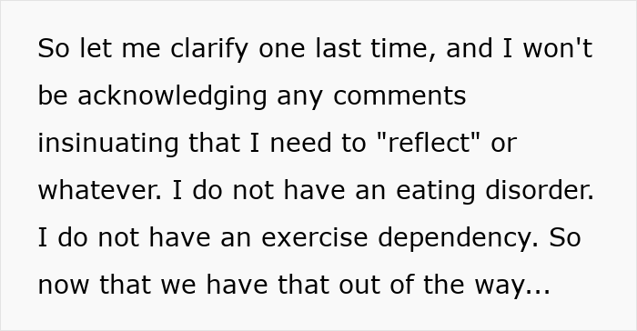 Text excerpt discussing exercise habits and denying having an exercise dependency or eating disorder. Text excerpt discussing exercise habits and denying having an exercise dependency or eating disorder.