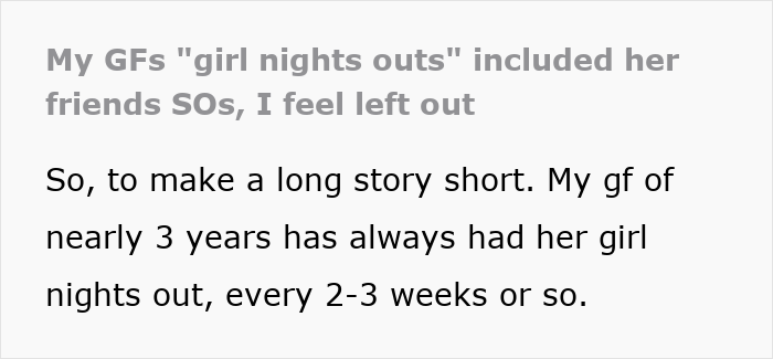 Screenshot of a forum post where a man shares feeling left out after learning his girlfriend's squad secretly hates him. Screenshot of a forum post where a man shares feeling left out after learning his girlfriend's squad secretly hates him.