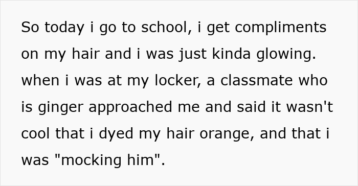 Text describing a story about dyeing hair orange and a classmate drama involving a ginger student at school. Text describing a story about dyeing hair orange and a classmate drama involving a ginger student at school.
