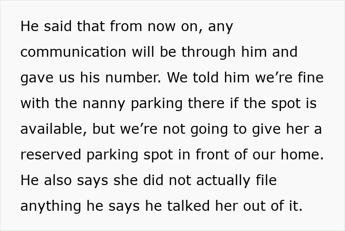 Text excerpt from a neighbor upset about nanny parking in front of home and discussing communication boundaries. Text excerpt from a neighbor upset about nanny parking in front of home and discussing communication boundaries.