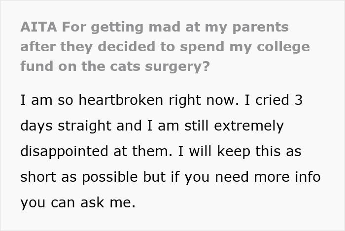 Text post about a teen refusing parents' plan to use $3k from college fund for cat's surgery, expressing heartbroken feelings. Text post about a teen refusing parents' plan to use $3k from college fund for cat's surgery, expressing heartbroken feelings.