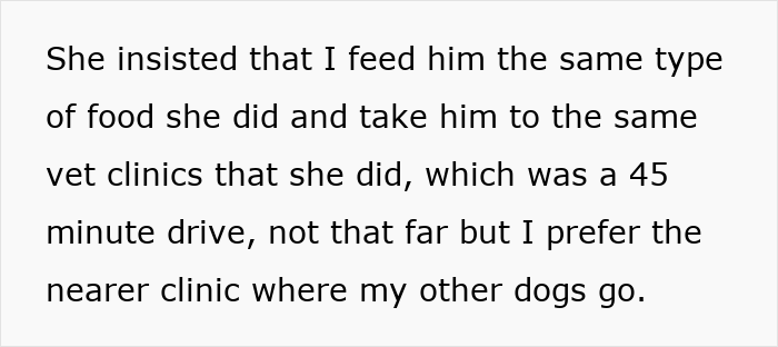 Woman adopts dog, distressed after previous owners harass her about the dog's name, food, and vet change.