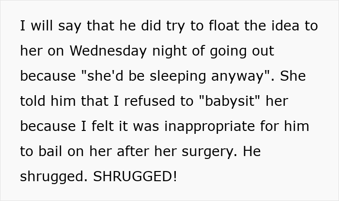 Text excerpt about slacker hubby trying to skip caring for wife after surgery, friend refuses to babysit her. Text excerpt about slacker hubby trying to skip caring for wife after surgery, friend refuses to babysit her.