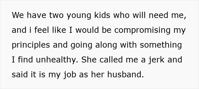 Text excerpt about refusing help to recover from cosmetic surgery, expressing personal principles and family priorities.