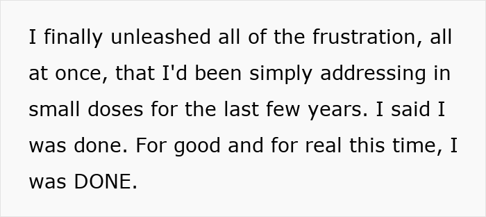 Text excerpt expressing a woman’s frustration and decision to end a long-term friendship after years of feeling used. Text excerpt expressing a woman’s frustration and decision to end a long-term friendship after years of feeling used.
