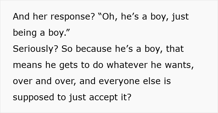 Alt text: Text discussing mom refusing to discipline son for bullying and blaming behavior on his gender. Alt text: Text discussing mom refusing to discipline son for bullying and blaming behavior on his gender.