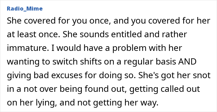Employee Stops Covering Shifts For Coworker Who Used Fake Family Emergency As An Excuse To Party Employee Stops Covering Shifts For Coworker Who Used Fake Family Emergency As An Excuse To Party
